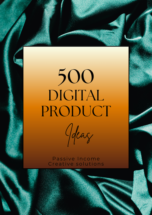 500 Digital Product Ideas
