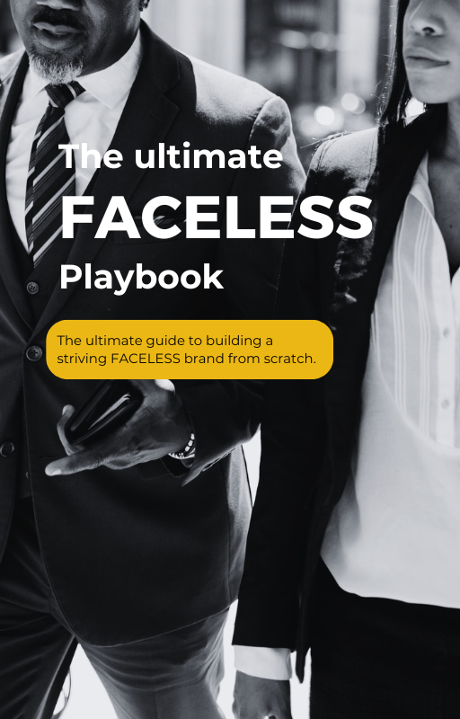 THE ULTIMATE FACELESS PLAYBOOK